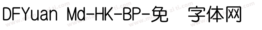 DFYuan Md-HK-BP字体转换